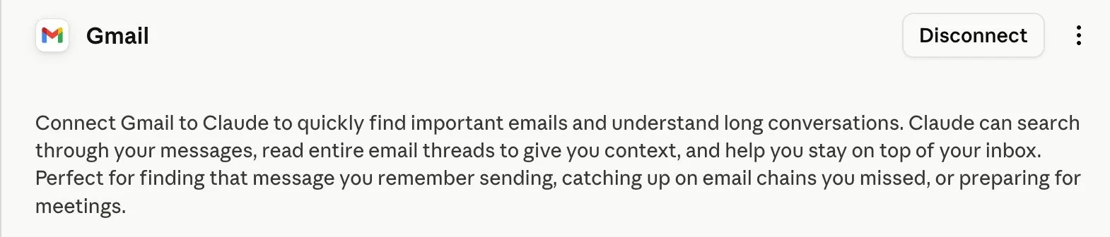 Screenshot of Claude's Gmail connector settings card: connect Gmail to quickly find important emails and understand long conversations. Claude can search your messages, read entire threads for context and help you stay on top of your inbox.