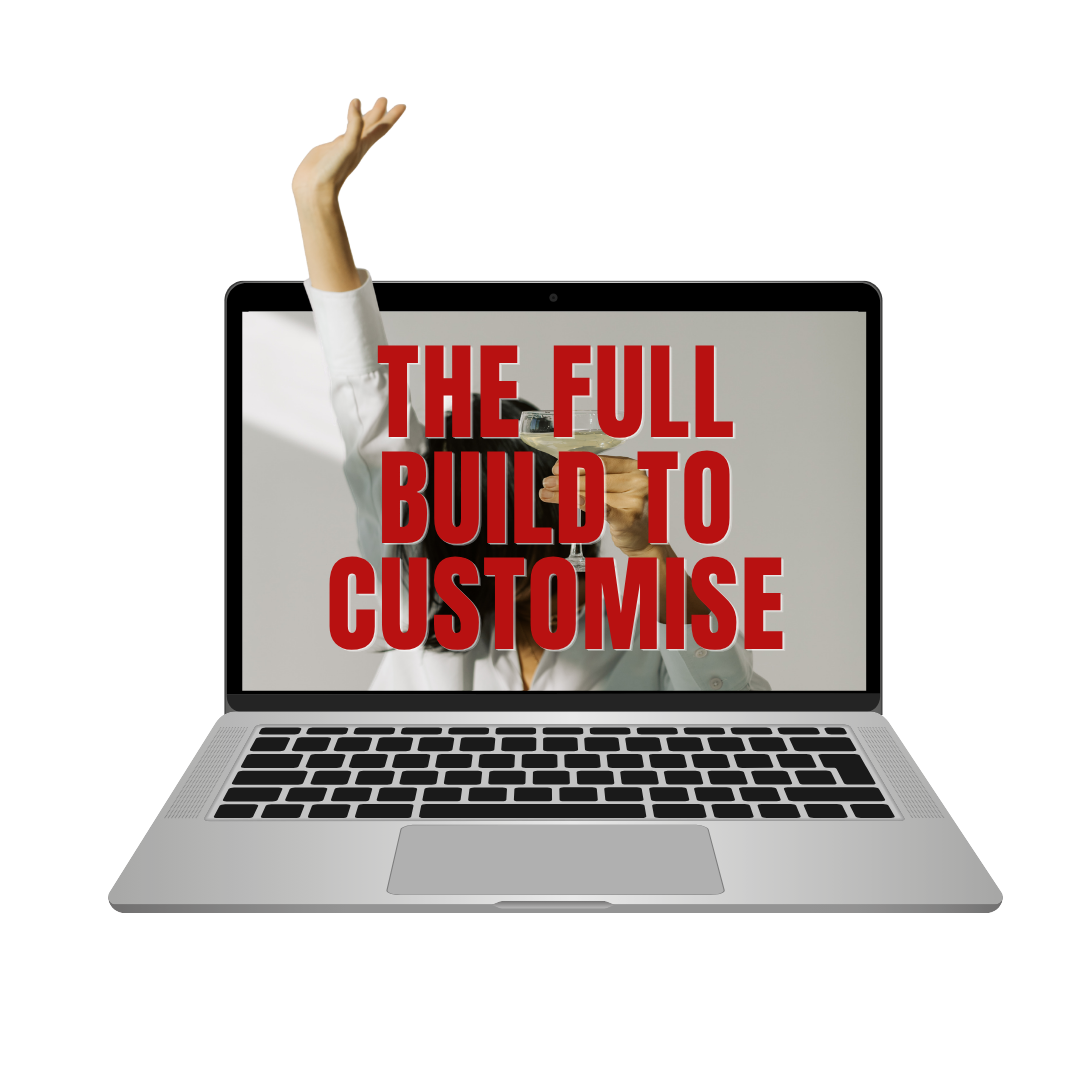 Laptop mockup with the screen reading 'The Full Build...Yours to Customise', overlaid on a photo of a woman with her hand raised