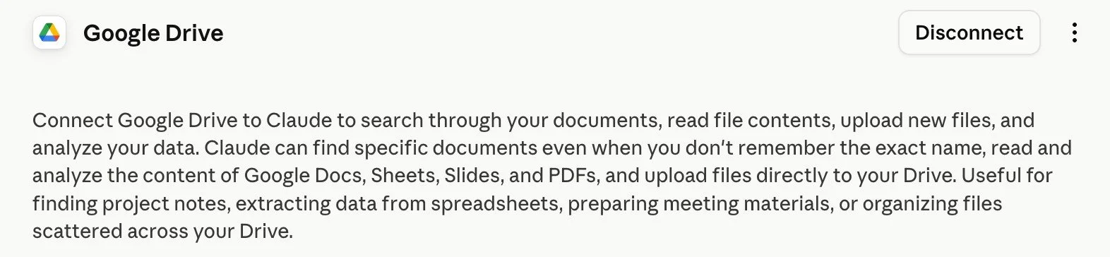 Screenshot of Claude's Google Drive connector settings card: connect Google Drive to search documents, read file contents, upload new files and analyse your data. Claude can read Google Docs, Sheets, Slides and PDFs.
