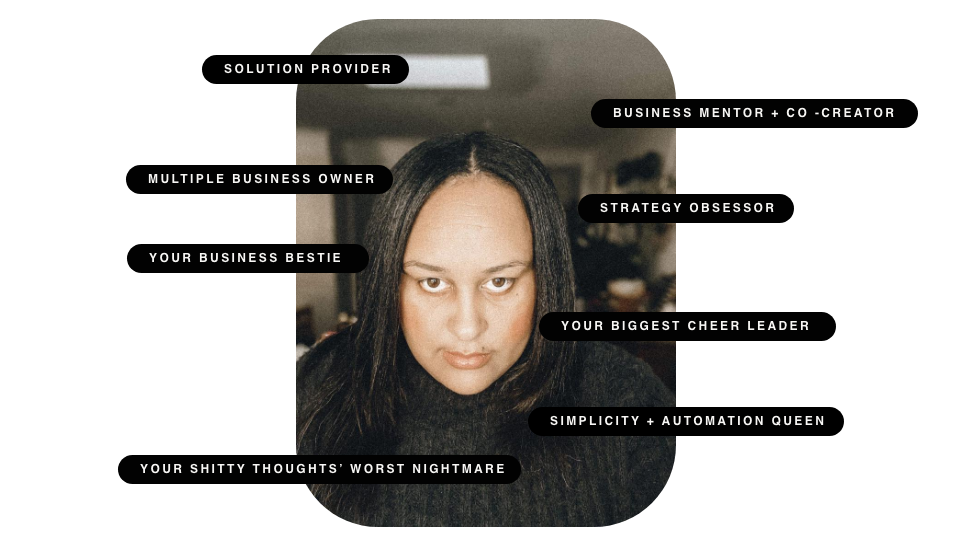 Arch-shaped portrait of Sherise Adkins surrounded by tags reading "Solution provider", "Business mentor + co-creator", "Multiple business owner", "Strategy obsessor", "Your business bestie" and "Simplicity + automation queen".