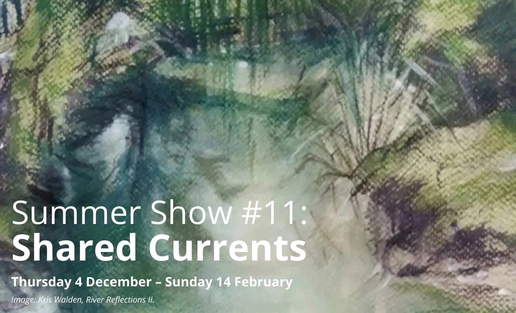 Shared Currents - Summer Show #11