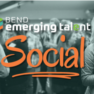 Bend Emerging Talent’s Monthly Social