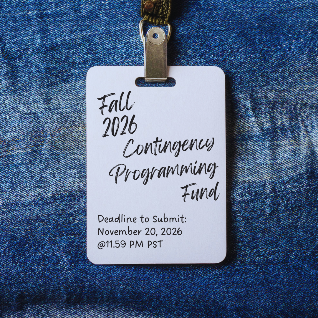 Fall 2026 Contingency Programming Fund submission Deadline