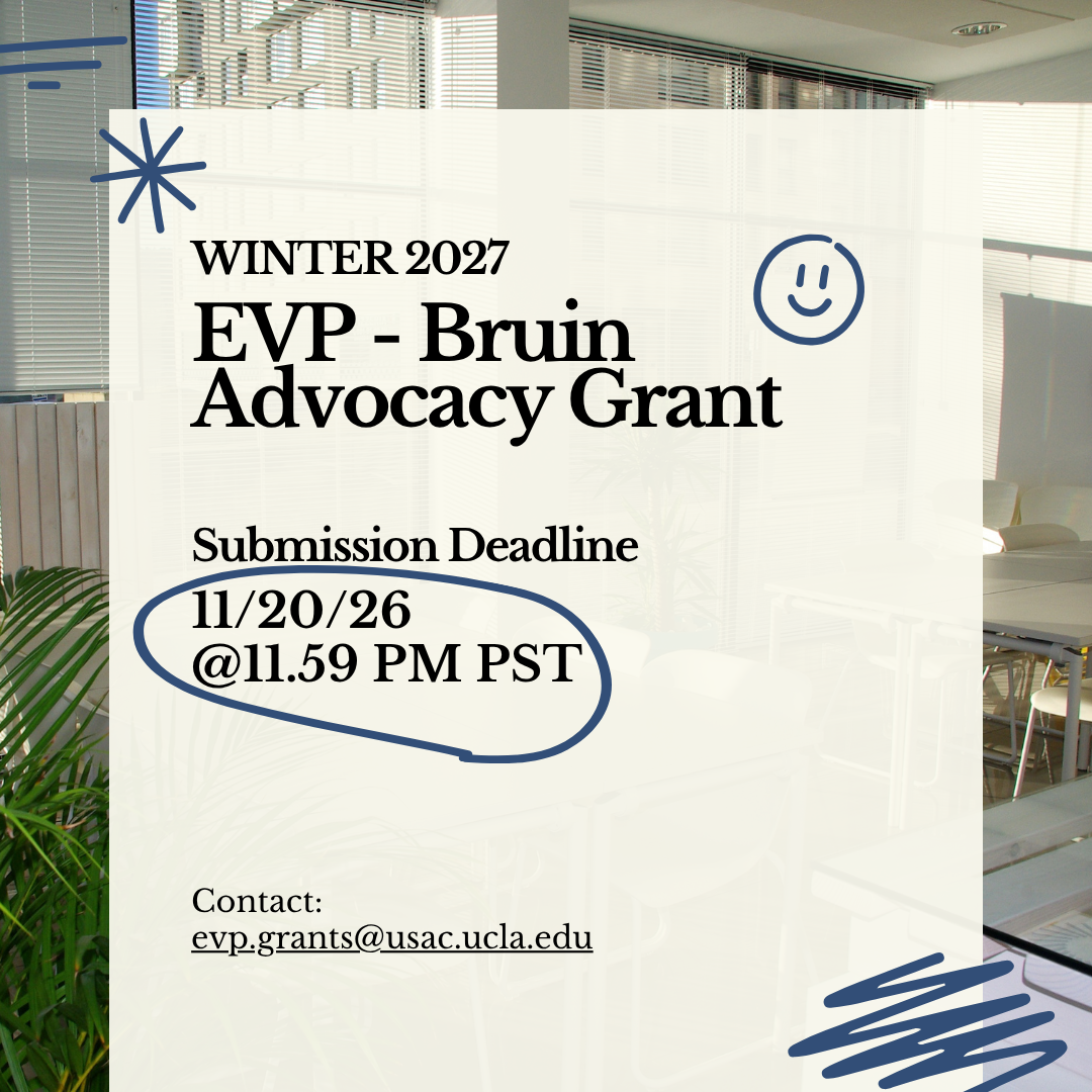 Winter 2027 EVP - Bruin Advocacy Grant Submission Deadline