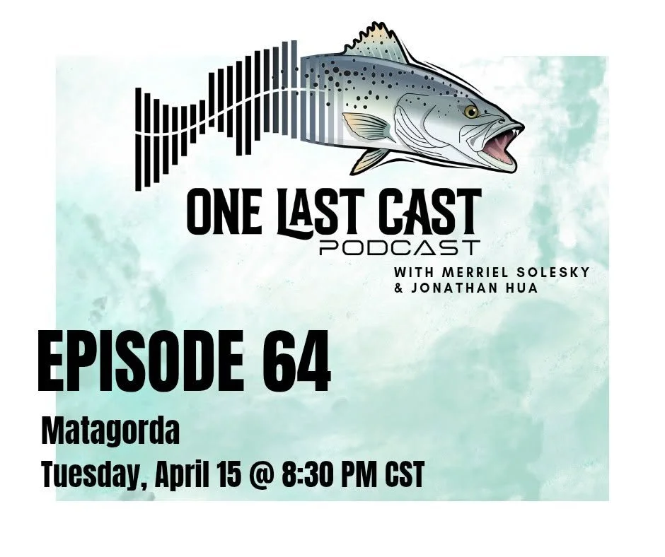 Episode 64- Matagorda