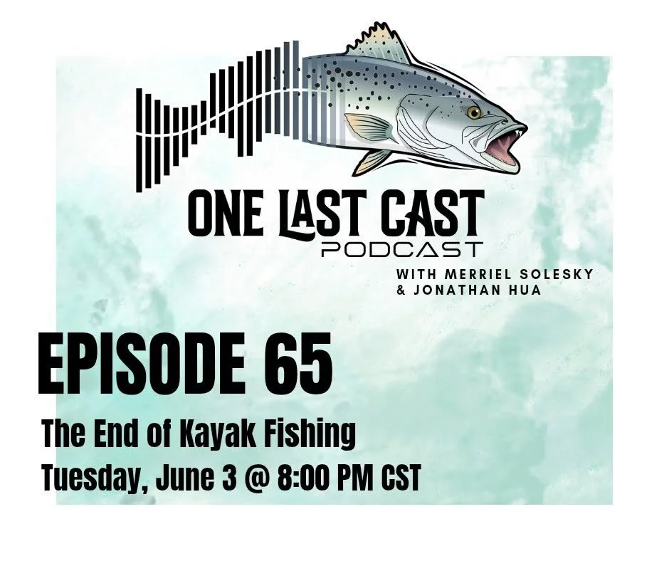 Episode 65- The End of Kayak Fishing