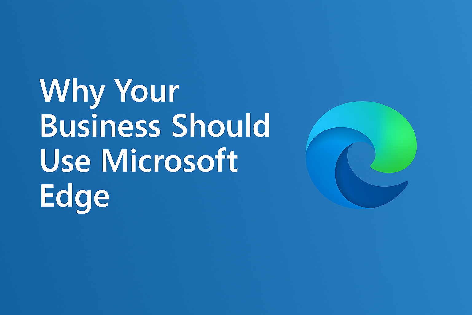 The Fastest Way to Expose Your Business: Using the Wrong Browser