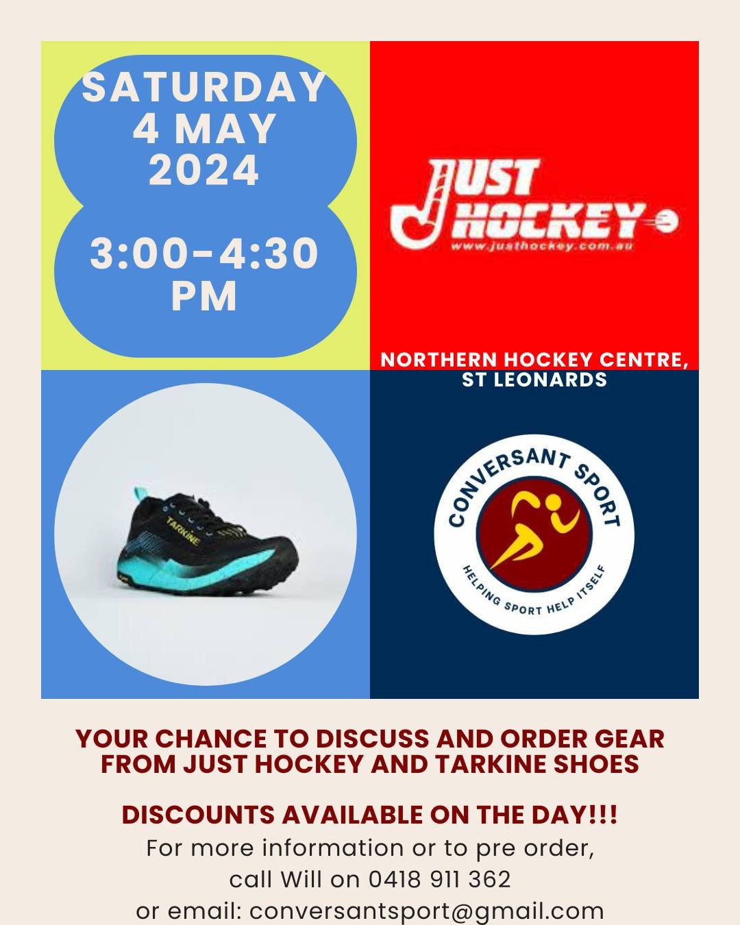 OOPS!!! Check the date!!

We're coming to Launceston on SATURDAY!!

Saturday 4 May we will be set up in the bar area of the Northern Hockey Centre, St Leonards, ready to do some deals on Just Hockey gear and Tarkine Shoes.

3:00pm-4:30pm, pop up and 