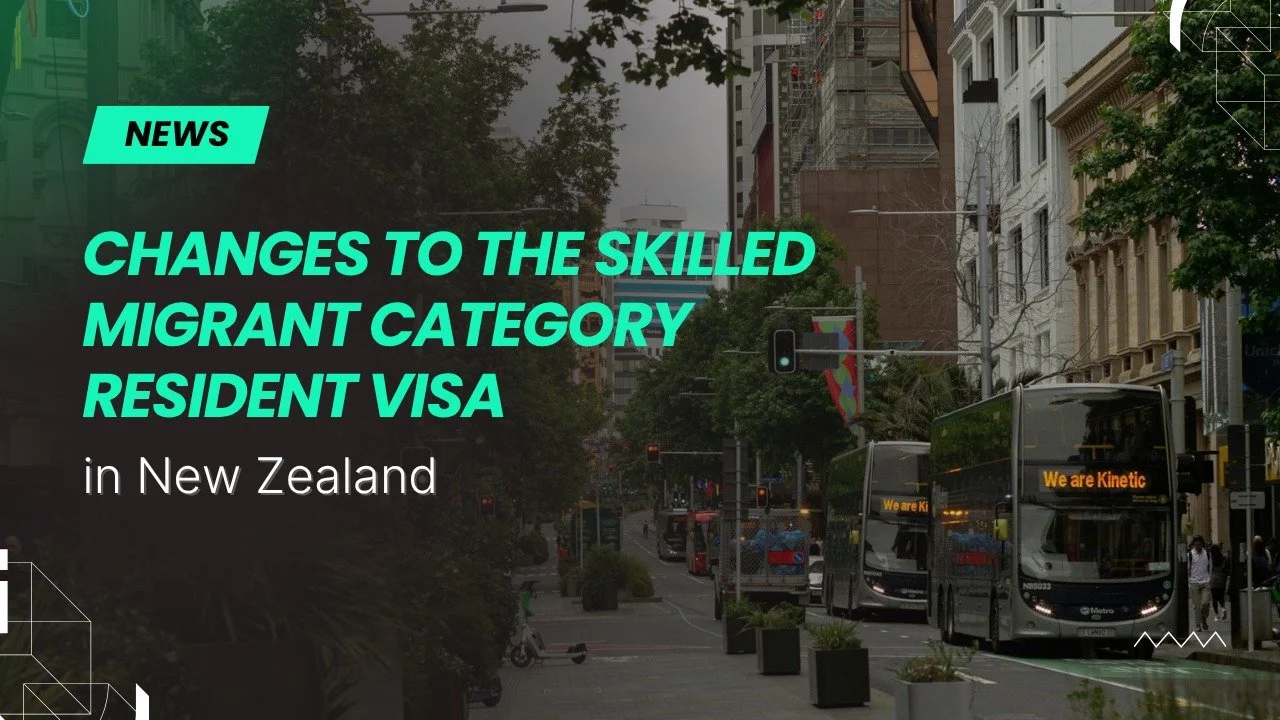 Changes to the Skilled Migrant Category Resident Visa in New Zealand