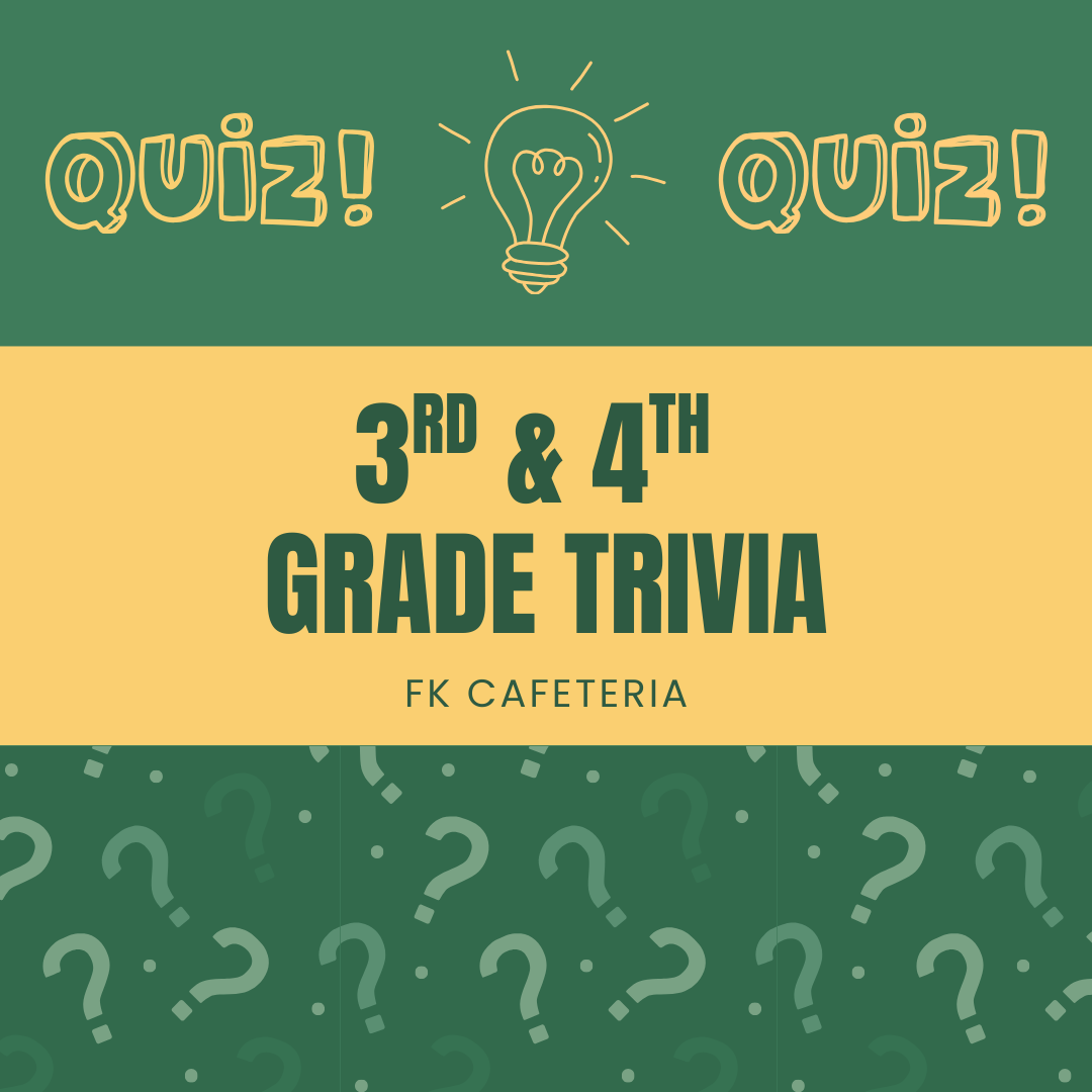 3rd &amp; 4th Grade Trivia