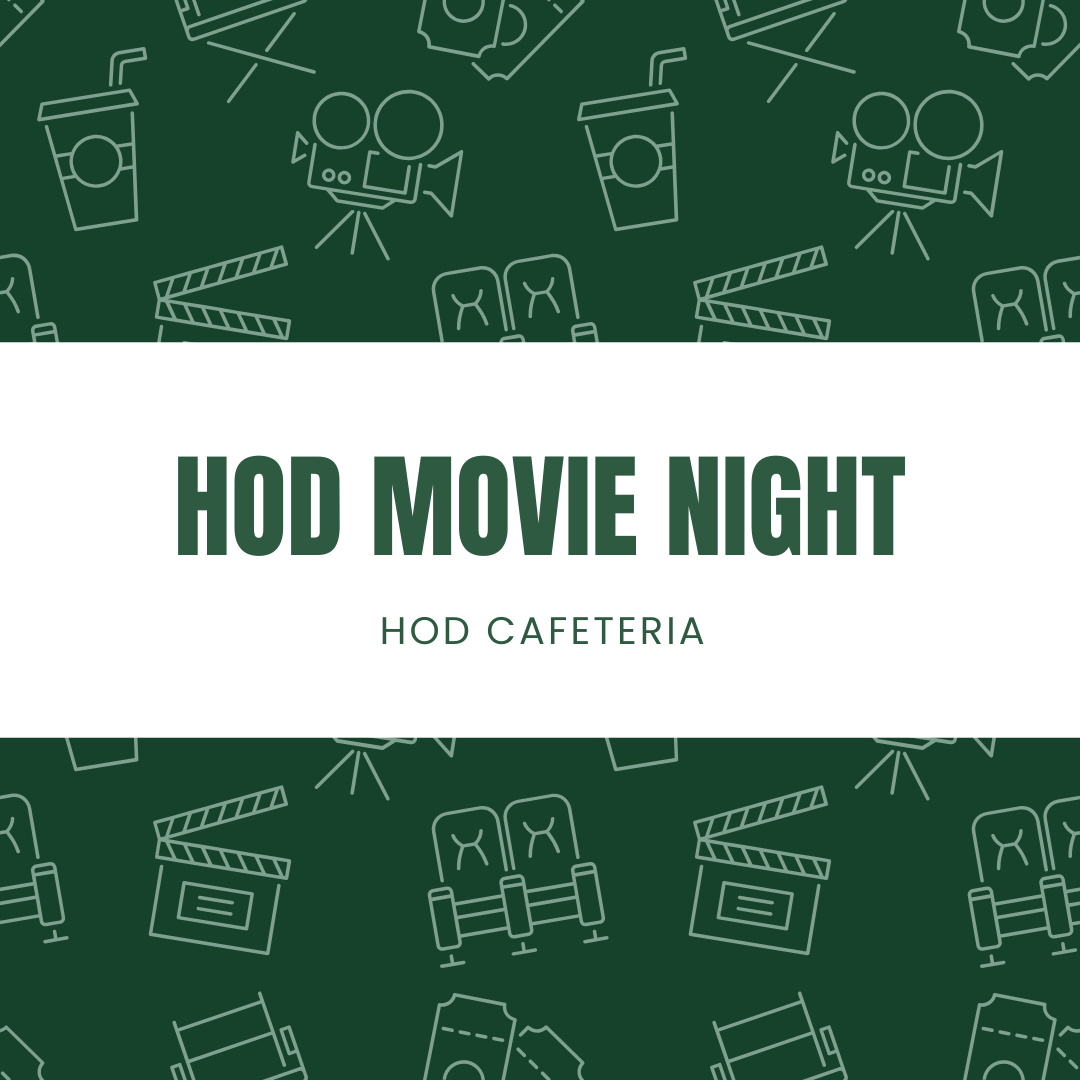 HOD Movie Night