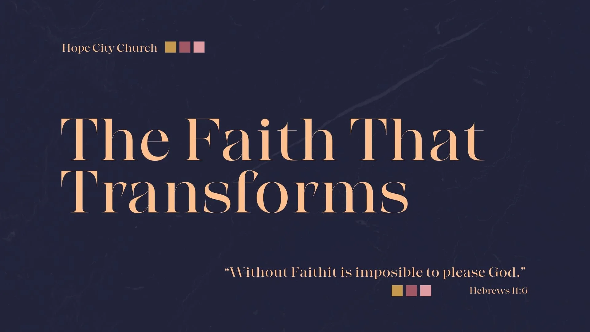 The Faith that Transforms - 5/17/26