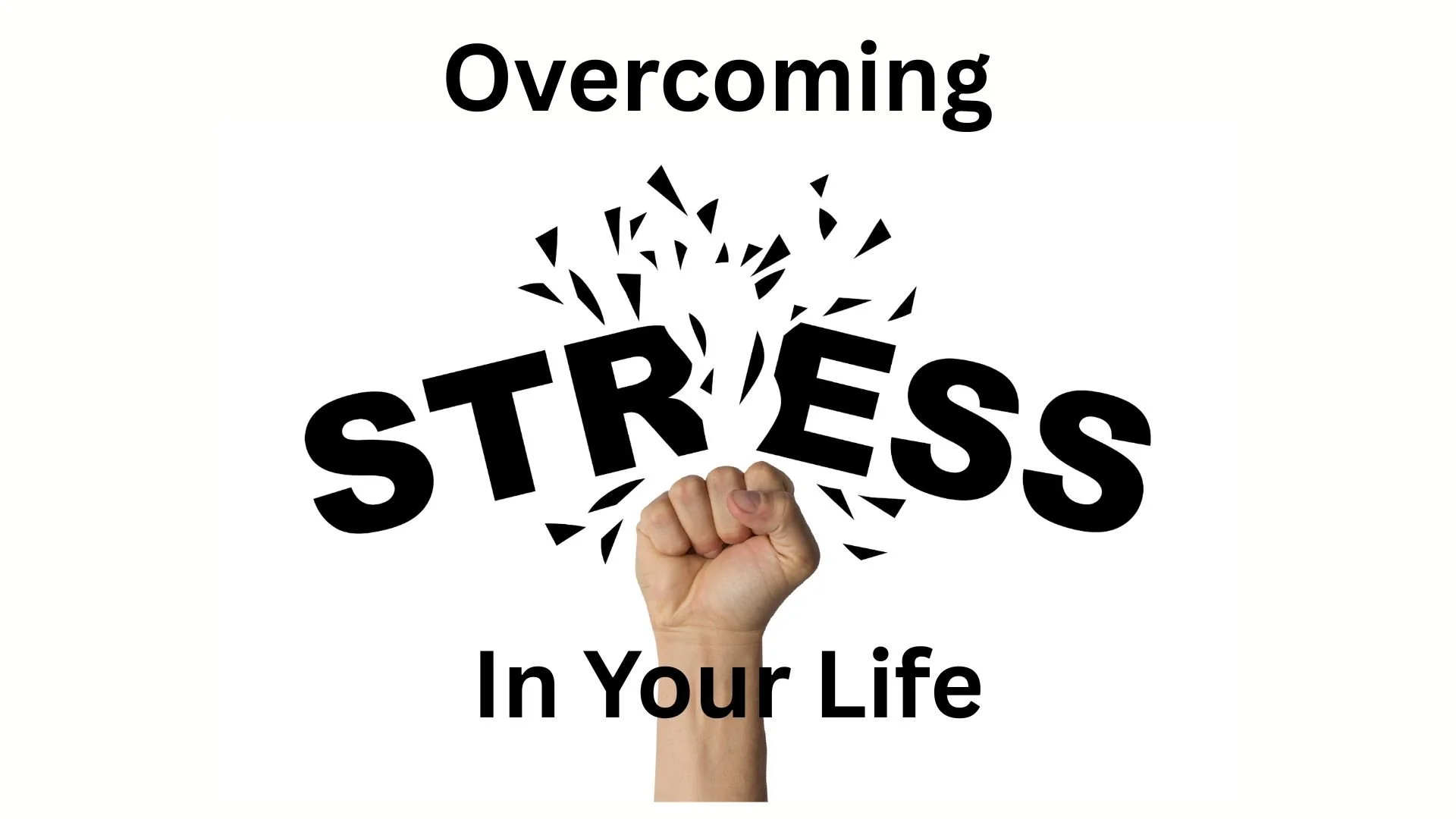 Overcoming Stress in Your Life - 2/8/26