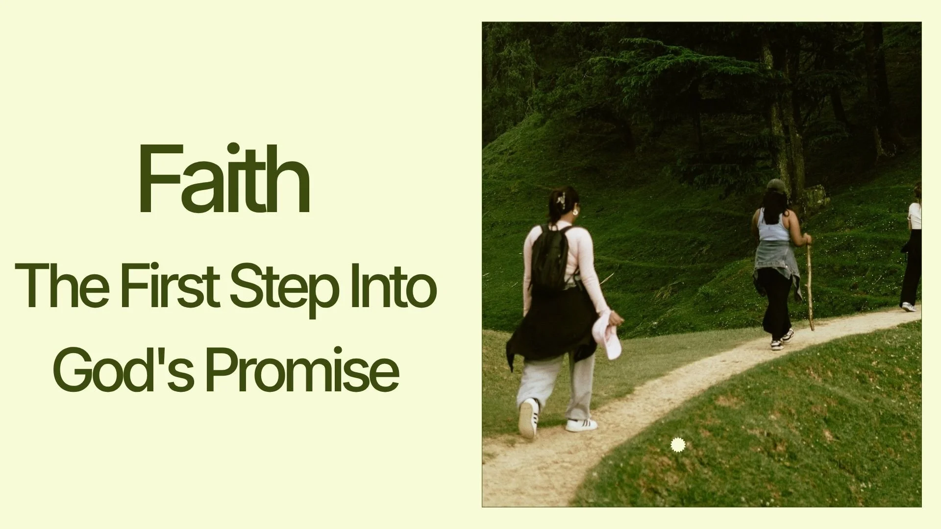 Faith is the First Step Into God's Promise - 4/19/26