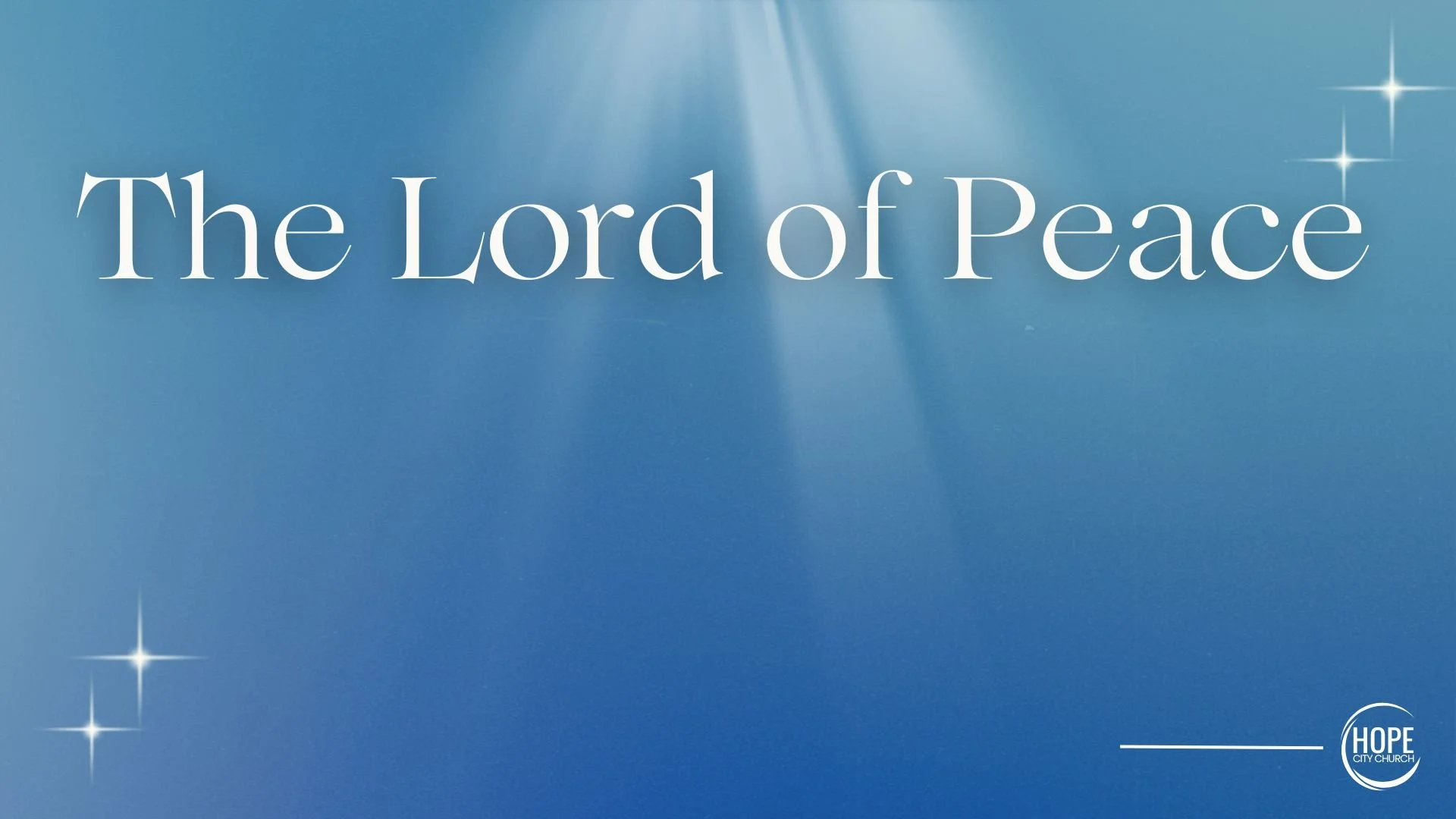 The Lord of Peace | Steve Tincher - 12/14/25