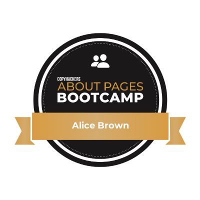 Badge reading "Copyhackers About Pages Bootcamp" with a gold ribbon displaying "Alice Brown."