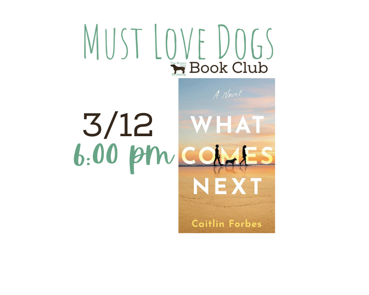 Must Love Dogs Book Club March
