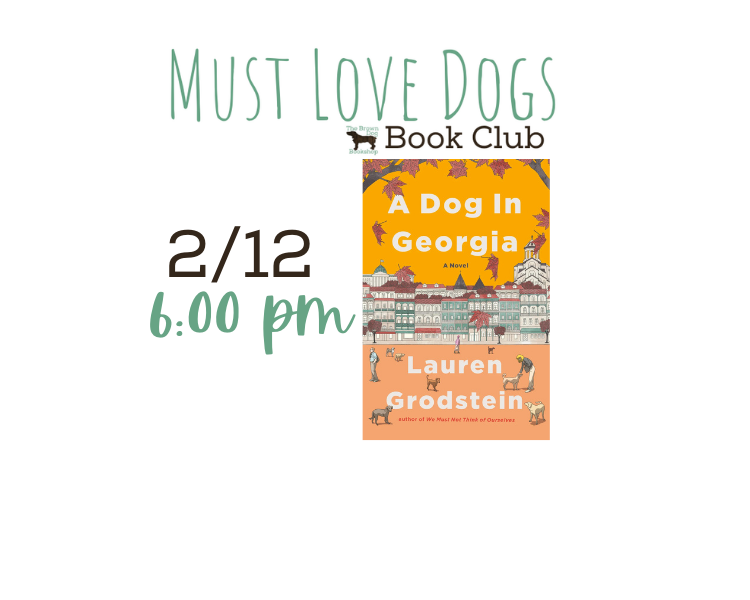 Must Love Dogs Book Club February