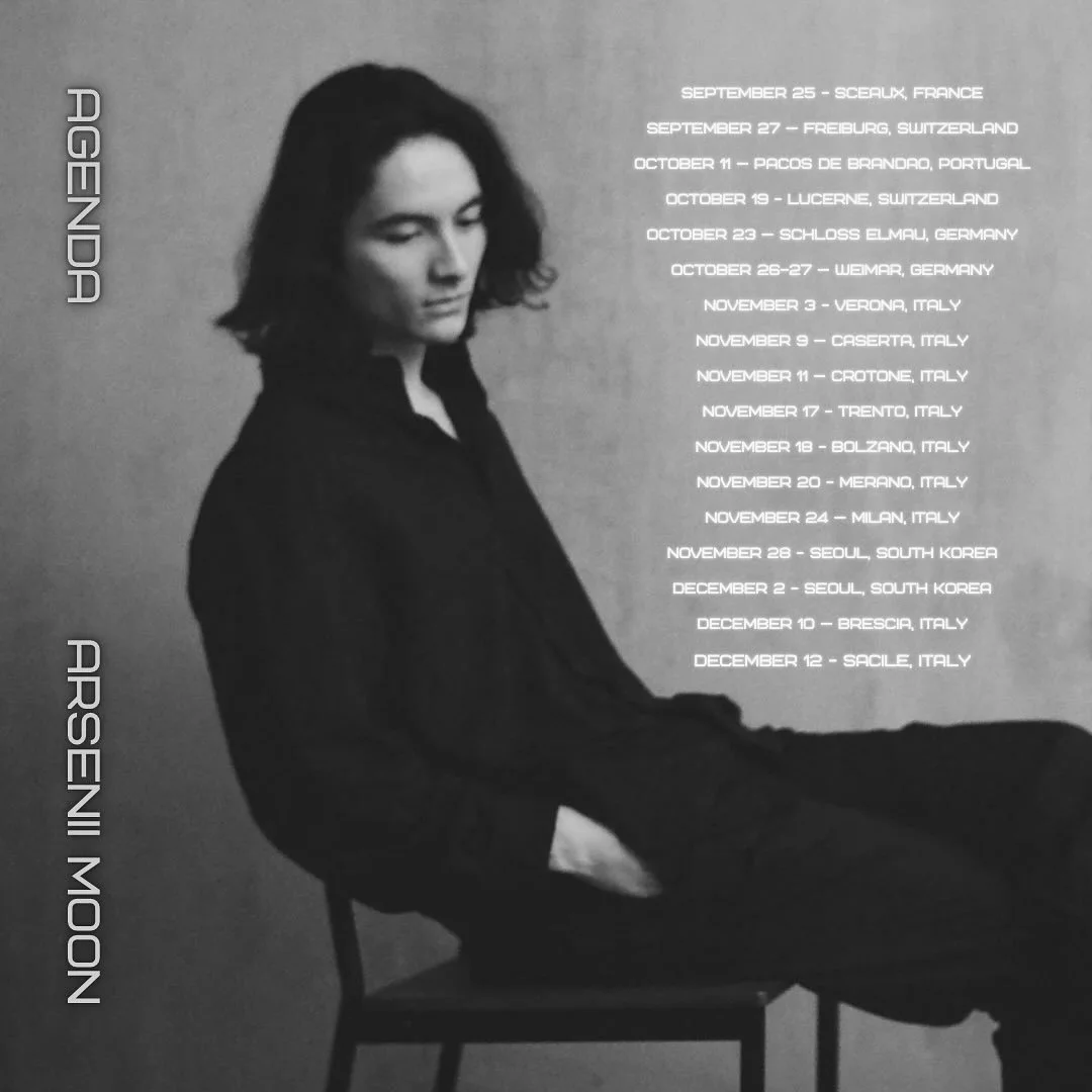 Tour dates until the end of 2025 are out.
More info&amp;tickets available on website Moonarsenii.com