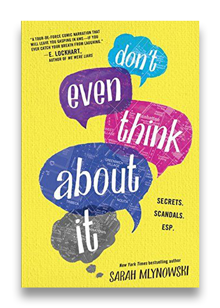Don't Even Think About It — Sarah Mlynowski