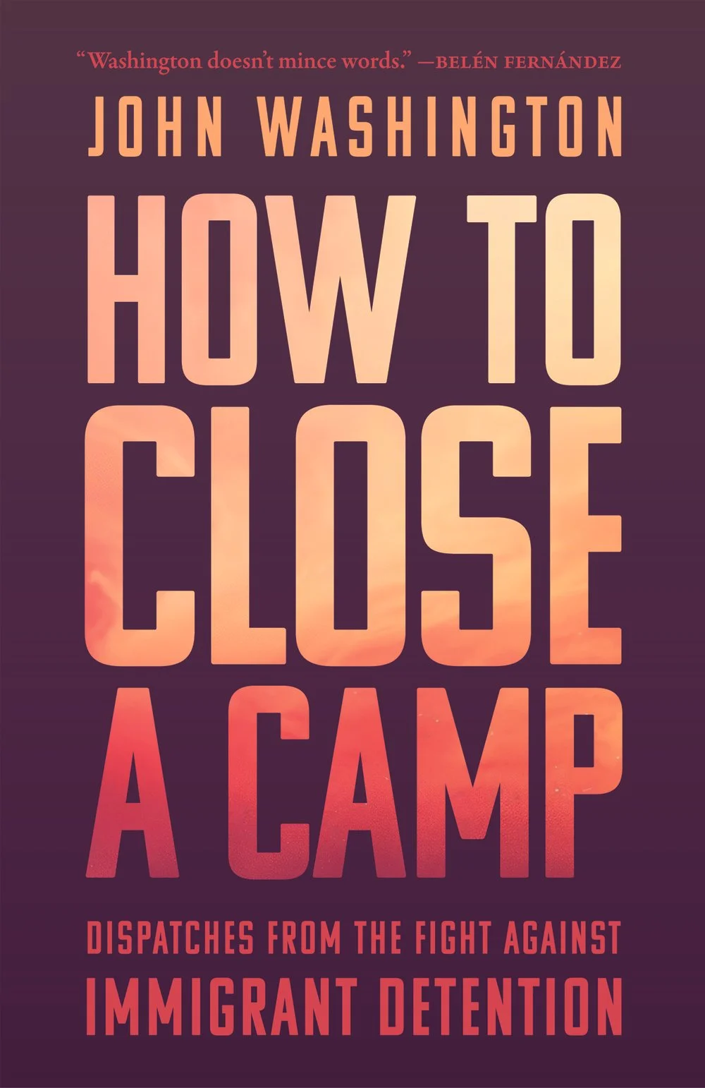 How to Close a Camp with Author John Washington