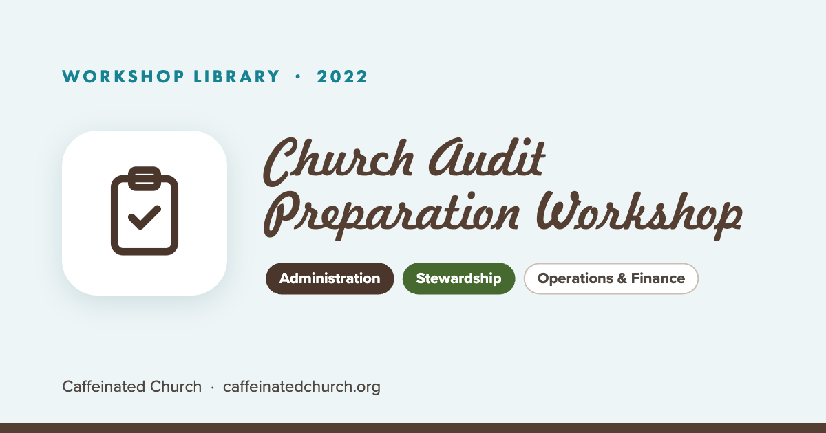 Church Audit Preparation Workshop