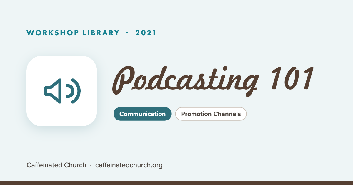 Podcasting 101