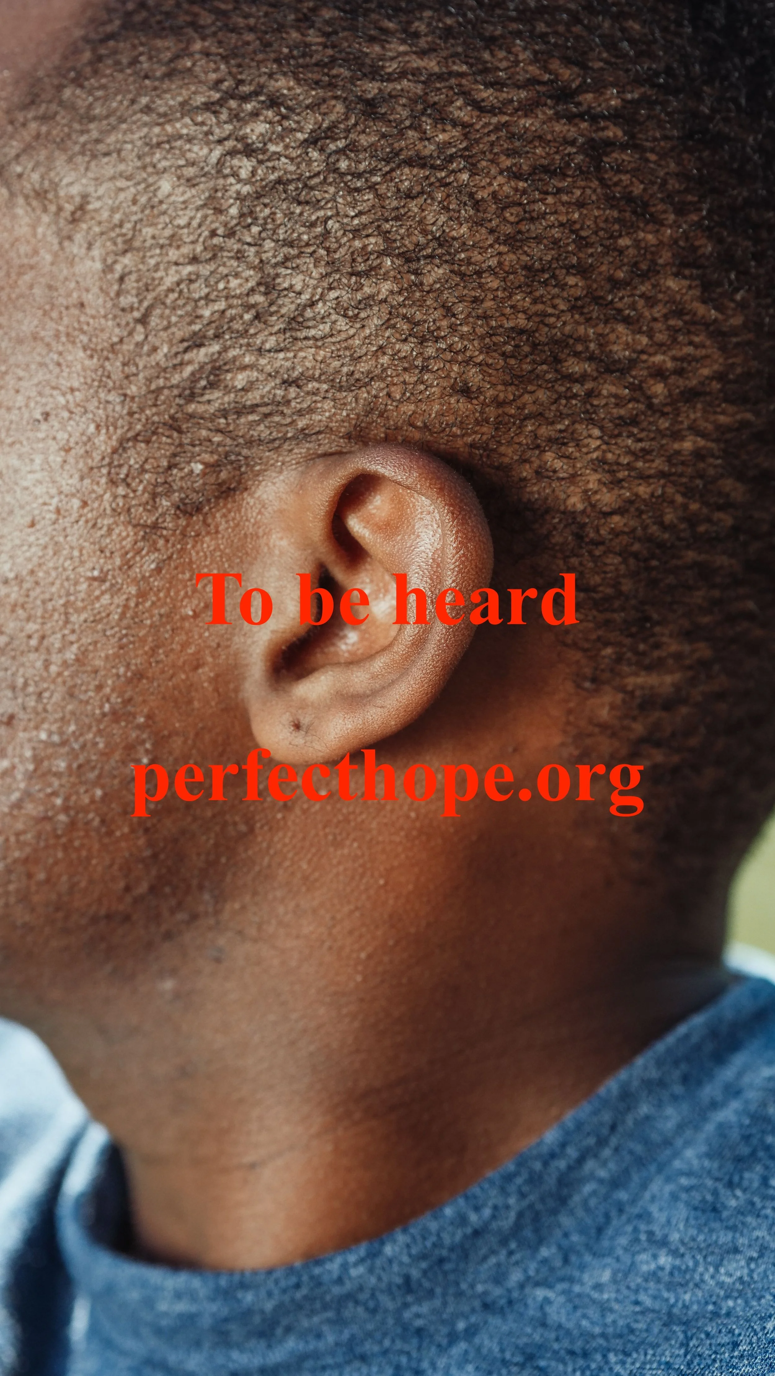 To be heard