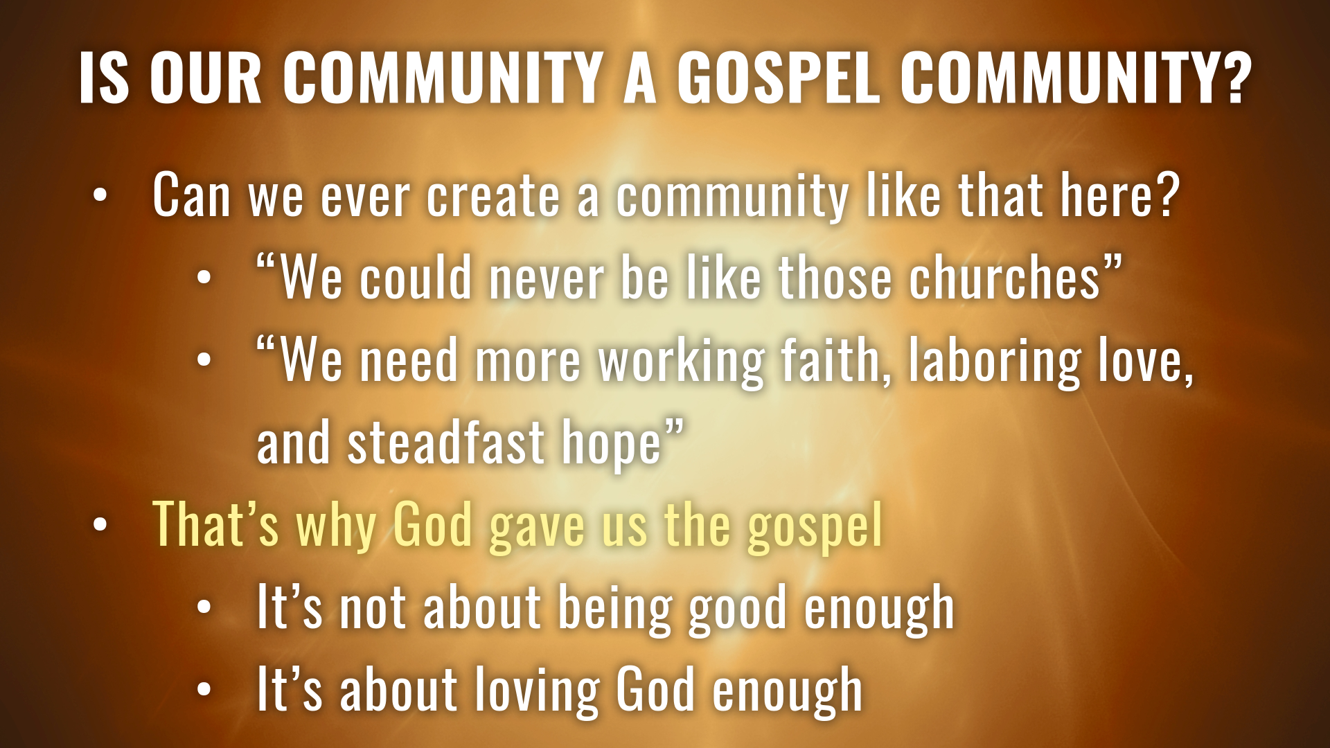 22.3.13a - 1 John 4.7-11 - Gospel Community - Title.033.png