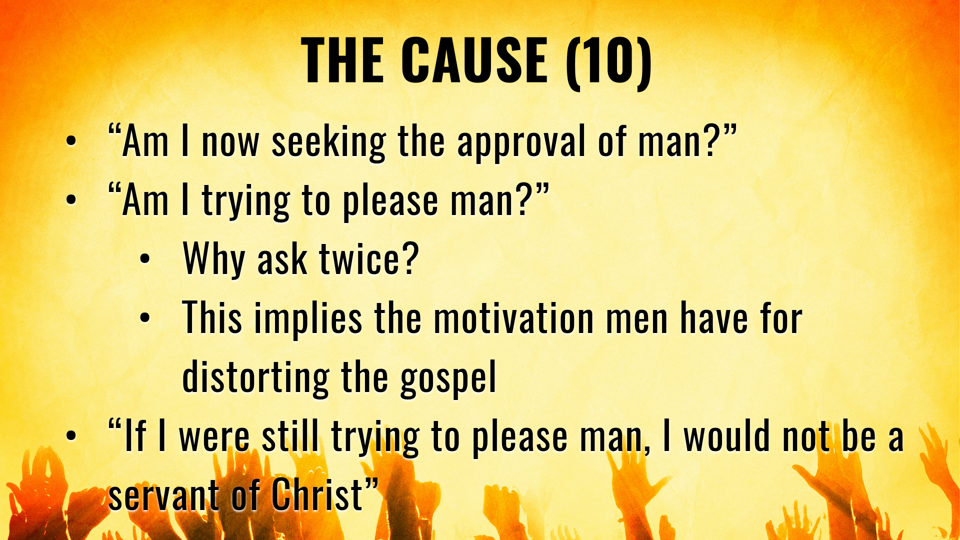 22.2.6p - Galatians 1.10 - Seeking Man's Approval - Title.011.png