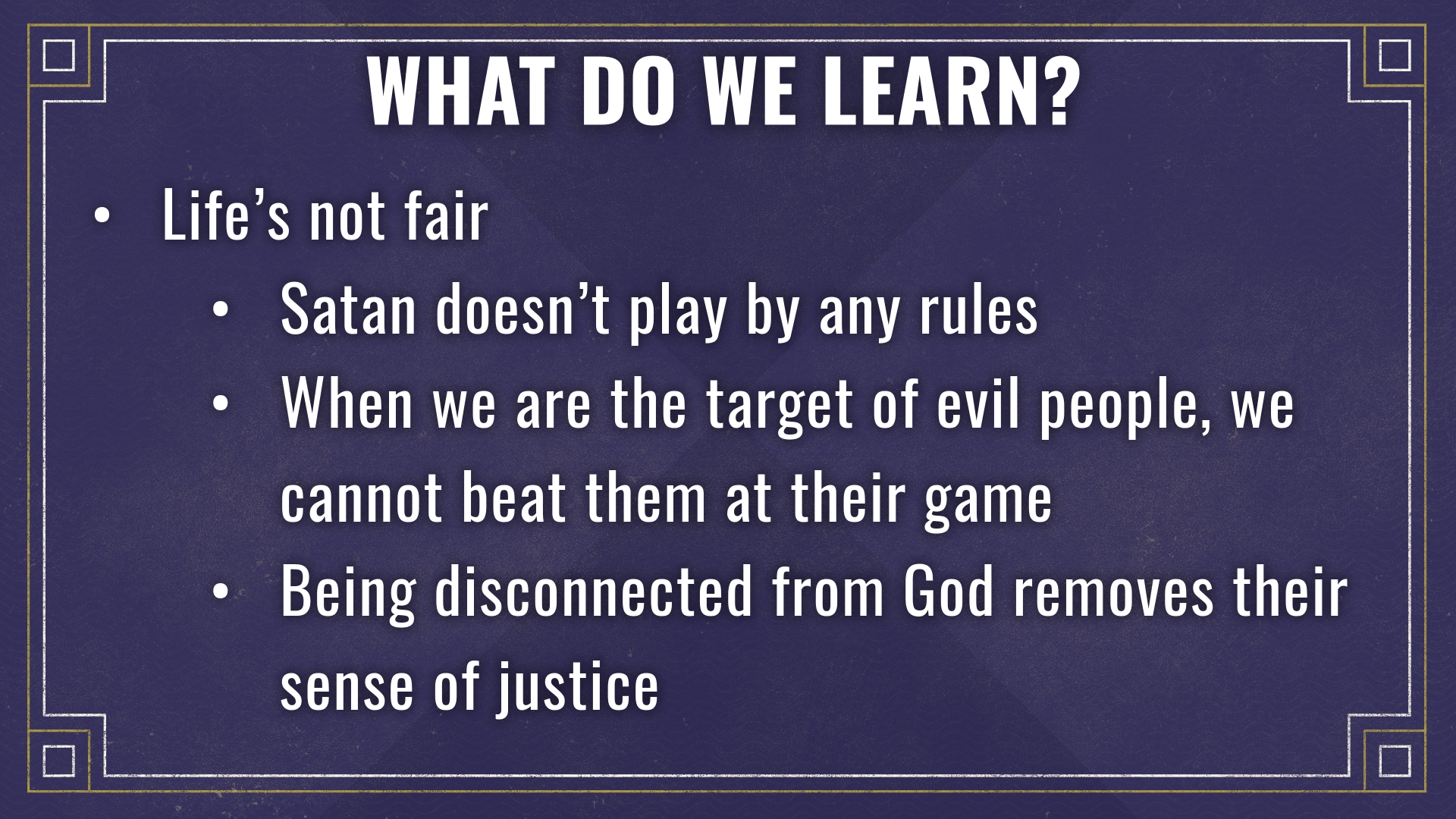 4 - What Do We Learn?.png