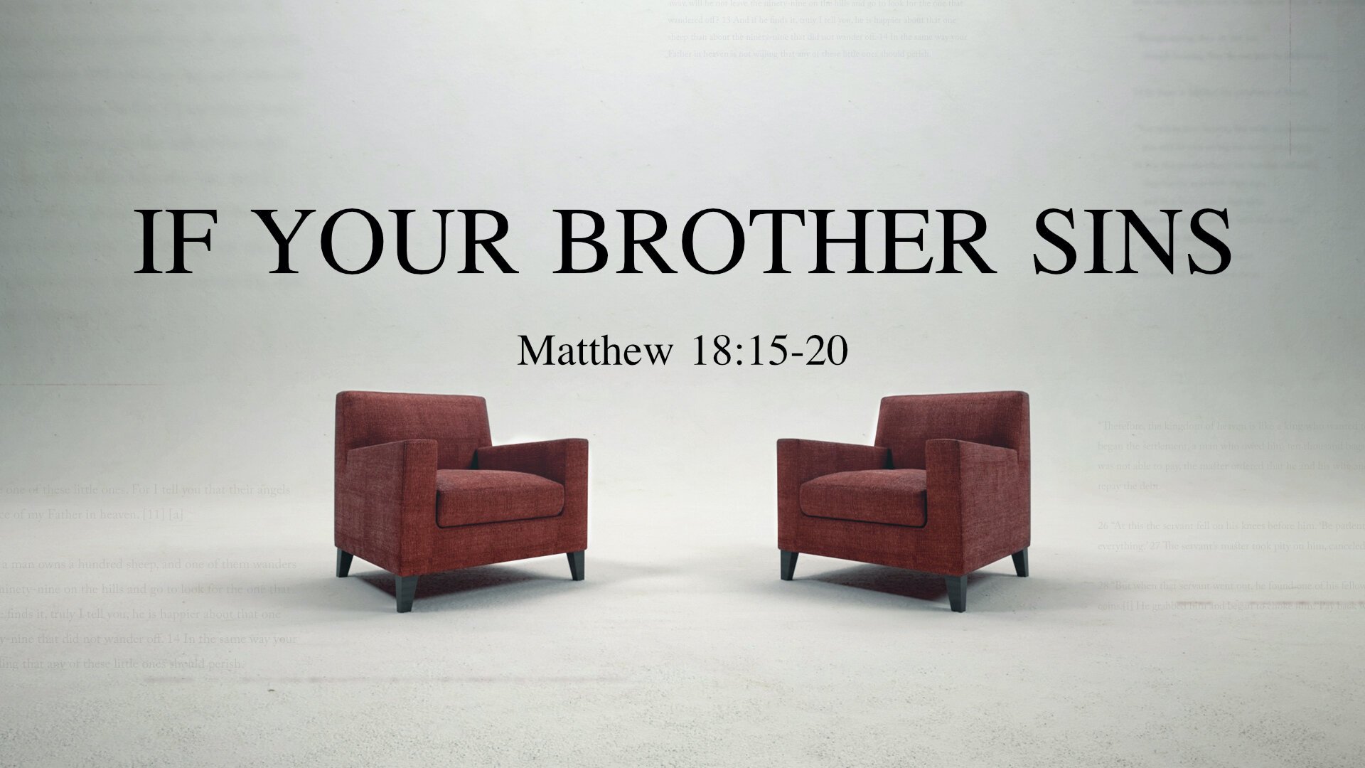 21.1.24a - Matthew 18.15-20 - If Your Brother Sins.001.jpeg
