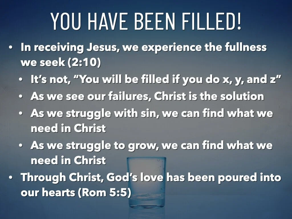Colossians 2.6-10 - Satisfied.005.jpeg