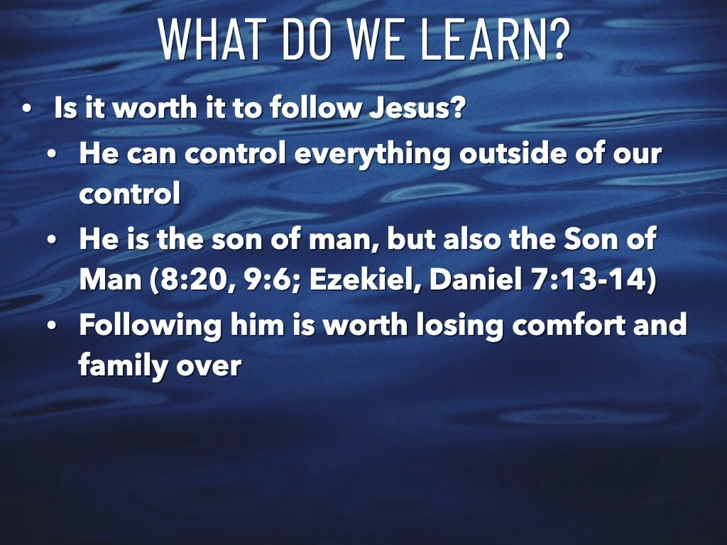 Matthew 8.18-9.8 - Is It Worth It?.004.jpeg