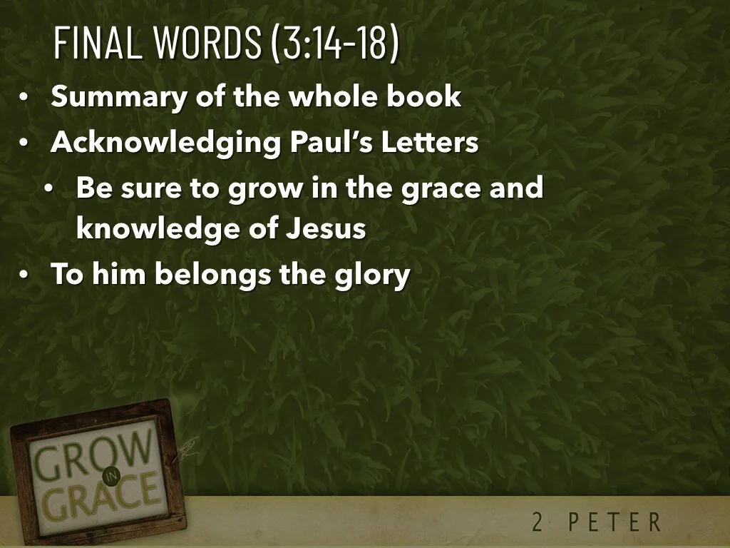 2 Peter - Grow In Grace.006.jpeg