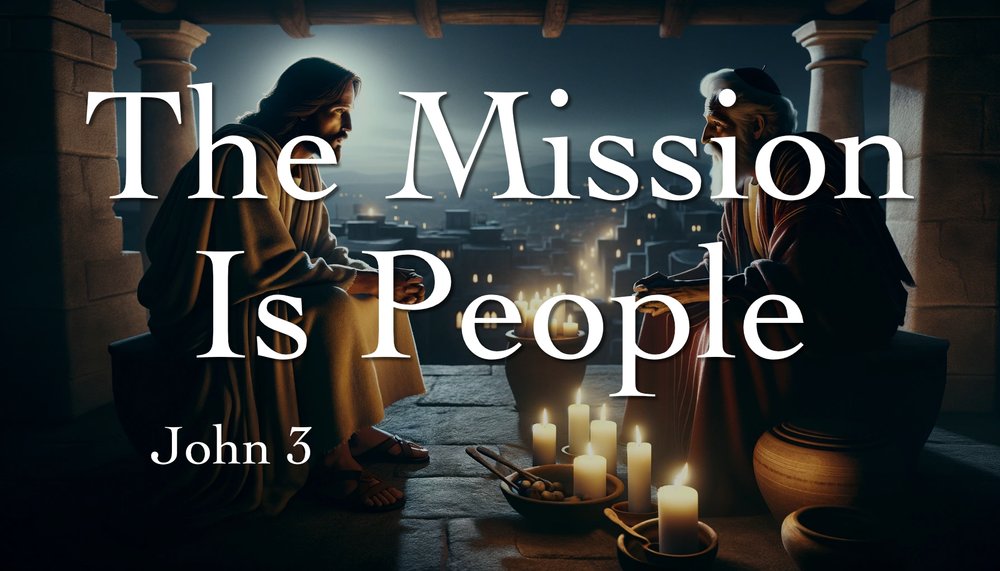 24.02.04a - John 3 - Mission People 3 - Title.jpg