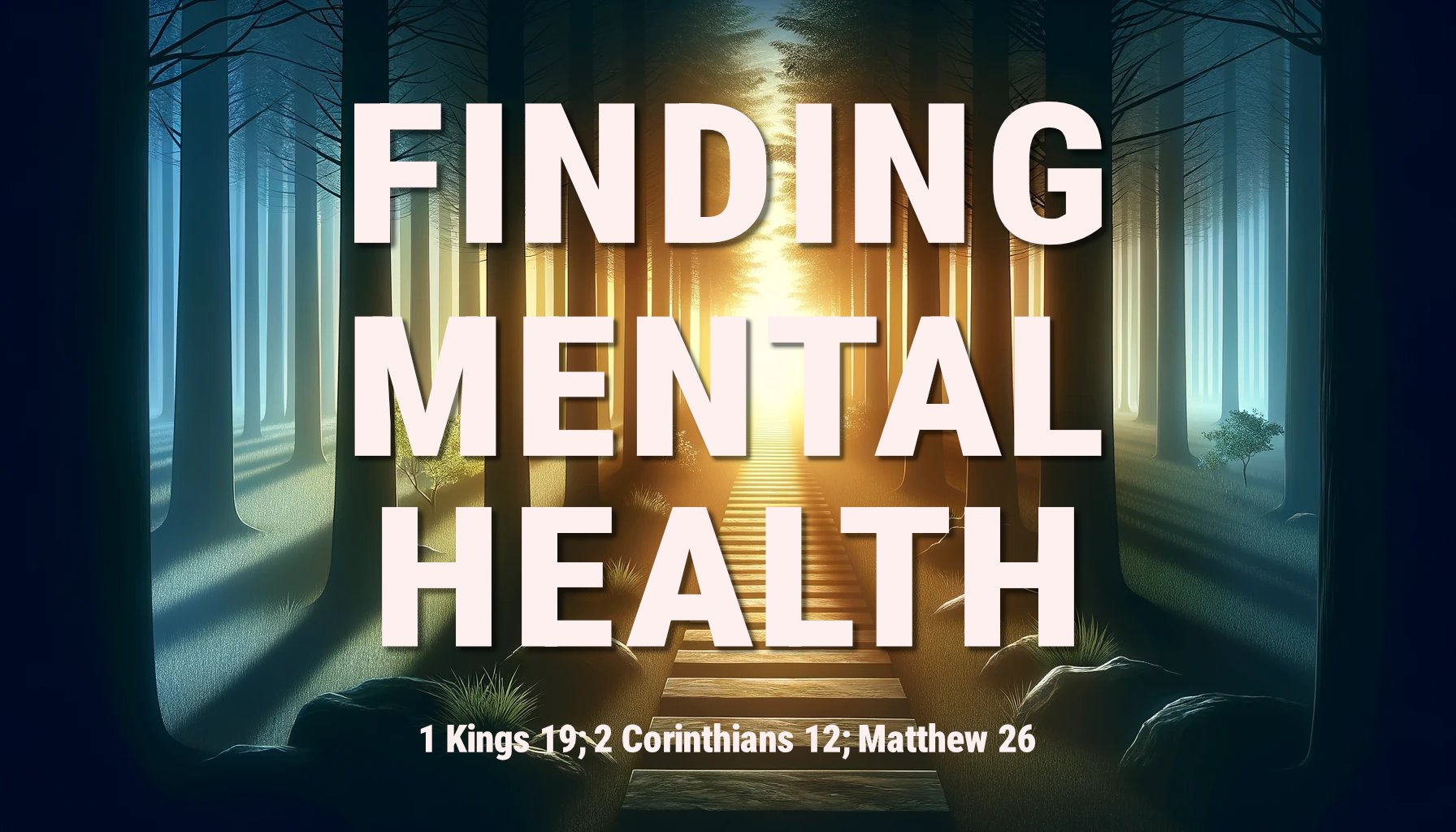 24.2.25a - Finding Mental Health - Title.jpg
