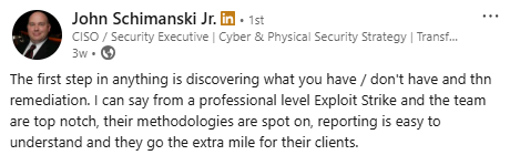 Exploit Strike and the team are top notch, their methodologies are spot on, reporting is easy to understand and they go the extra mile for thier clients.