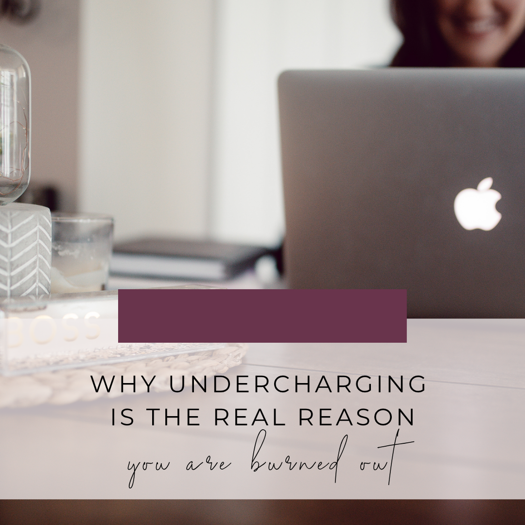 Why Undercharging Is the Real Reason You're Burned Out