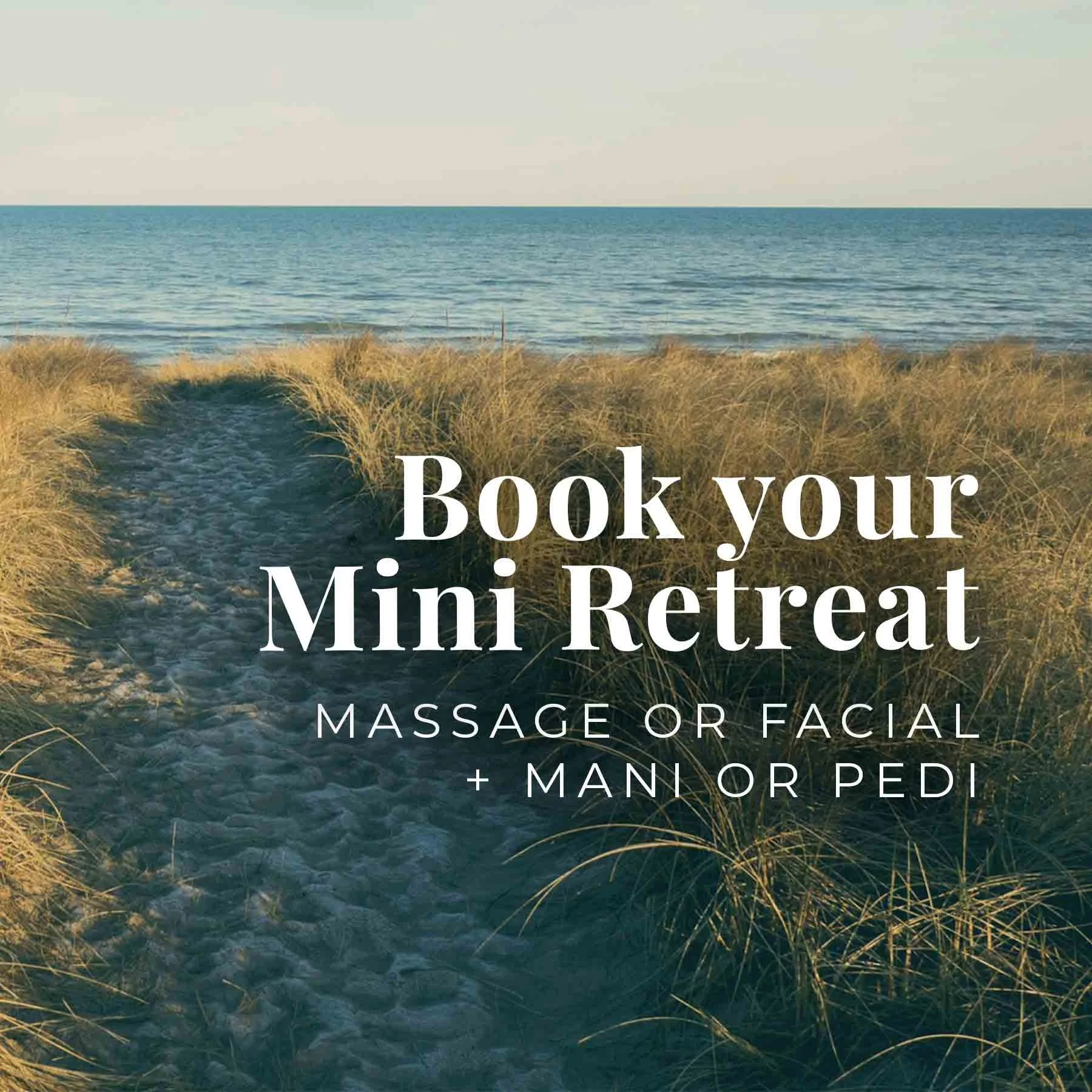 Book your midweek mini retreat: massage or facial + mani or pedi
