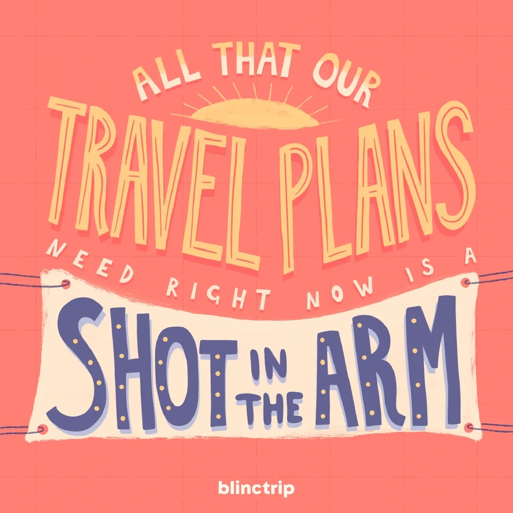 Travel-themed poster with a sunset illustration, text reading 'All that our travel plans need right now is a shot in the arm,' and the brand name 'blintrip' at the bottom.