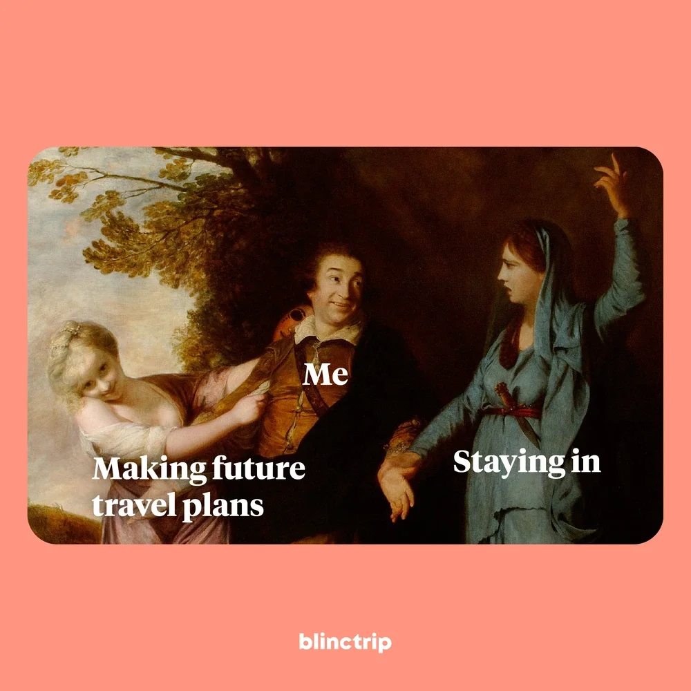 Classical painting of three women, with labels 'Making future travel plans,' 'Me,' and 'Staying in,' set against a pink background with the caption 'blintrip.'