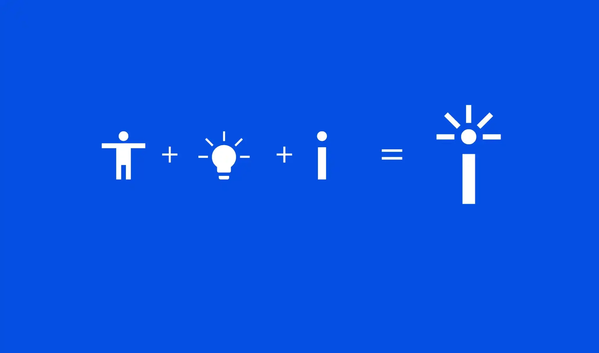 Simple graphic illustrating the equation: person plus light bulb plus the letter 'i' equals a popped light bulb with rays of light, symbolizing an idea or insight.