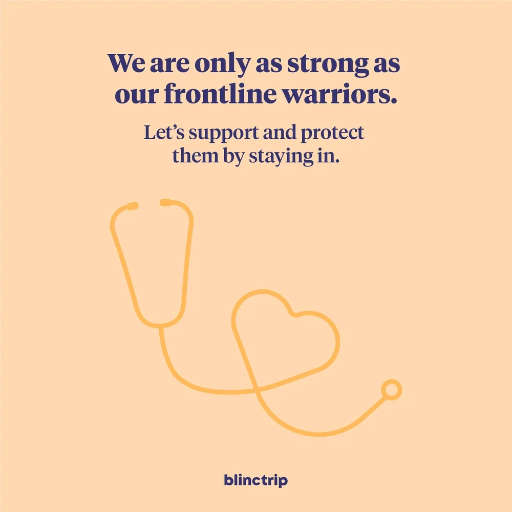 A donation or awareness poster featuring a stethoscope with its tubing shaped like a heart on a beige background. The text reads, "We are only as strong as our frontline warriors. Let's support and protect them by staying in." The word "blintrip" app