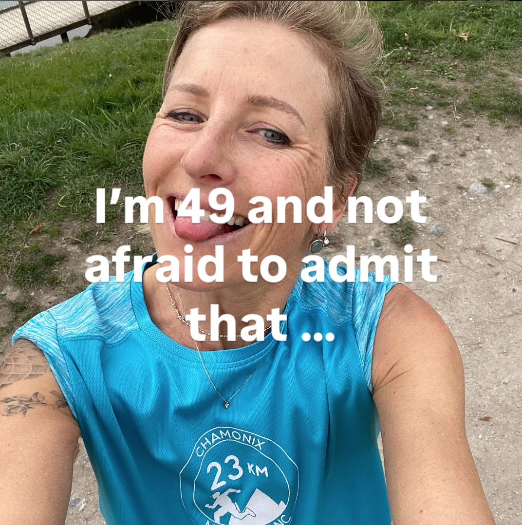 I’m 49 and not afraid to admit that … my mindset has changed for the better since cancer