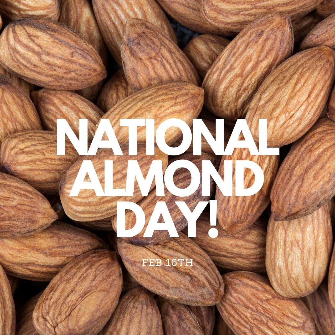 This day we celebrate the delicious and healthful Almond! 🐿

Whether you are eating them by themselves, using almond milk, pasta, flour, butter, oil, or meal, almonds offer a delicious flavor along with many health benefits. 🧑&zwj;⚕️

Fun Fact: