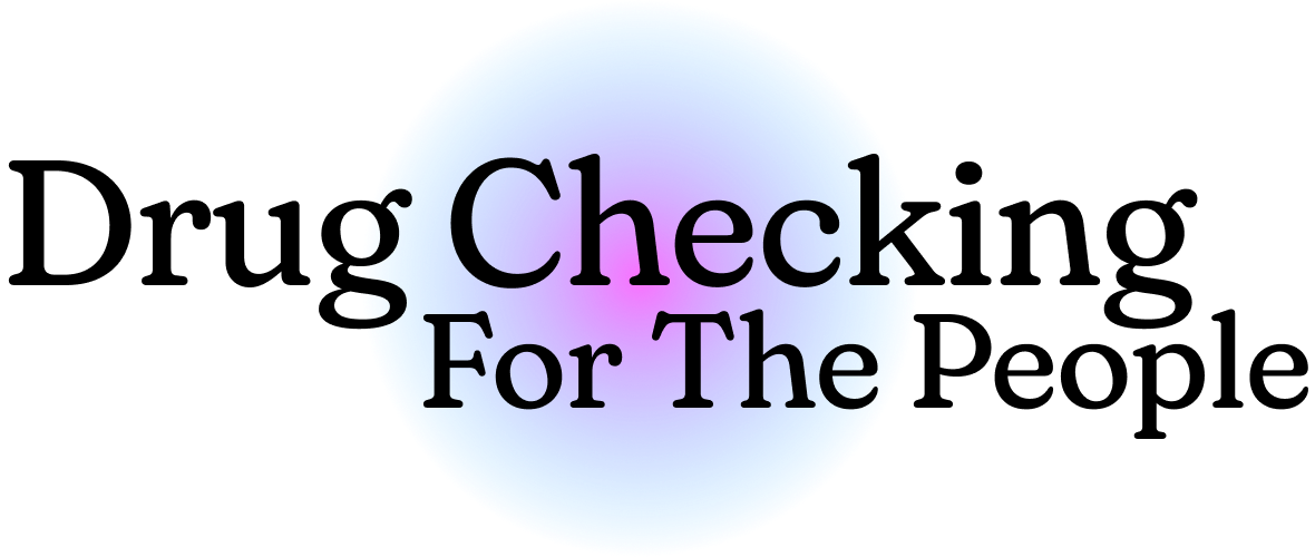 Drug Checking For The People drug-checking-for-the-people