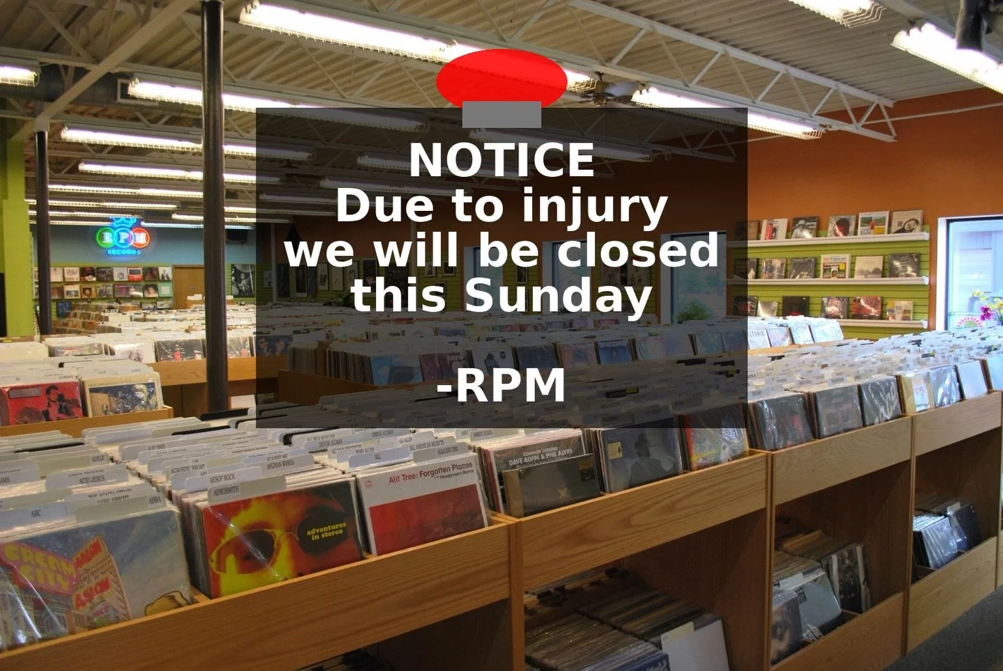 NOTICE
Due to injury we will be closed this Sunday

-RPM