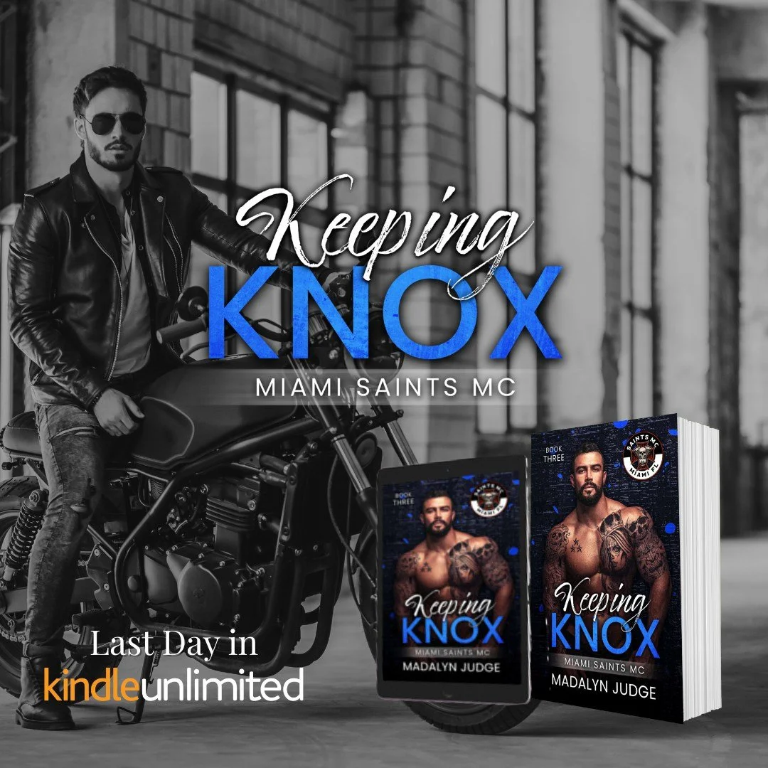 🚨🚨Last Day in KindleUnlimited🚨🚨
☠️★ Keeping Knox ☠️★
SAINTS MC - MIAMI CHAPTER
⬇︎ 𝐆𝐑𝐀𝐁 𝐇𝐄𝐑𝐄 ⬇︎
UBL: https://geni.us/KeepingKnox
What to expect:
✔︎ MC Romance
✔︎ He&rsquo;s been waiting
✔︎ Suspense &amp; Spice
✔︎ Single Dad
✔︎ Possessive, 