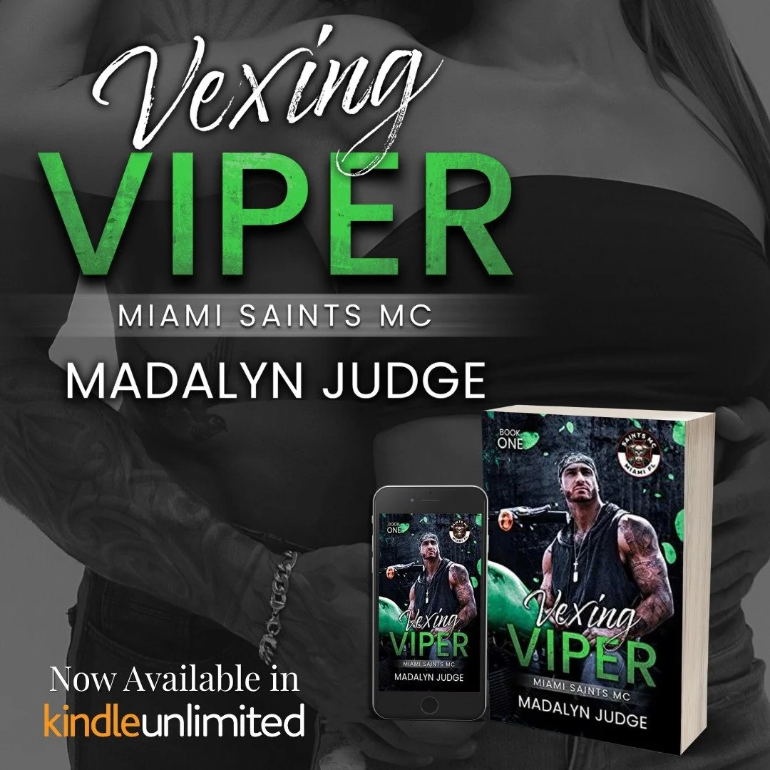🧨🧨 NOW Available in KindleUnlimited 🧨🧨
☠️★Vexing Viper☠️★
SAINTS MC - MIAMI CHAPTER
 ⬇︎ 𝐆𝐑𝐀𝐁 𝐇𝐄𝐑𝐄 ⬇︎
UBL: https://geni.us/VexingViperMSMC1 
What to expect:
✔︎ MC Romance
✔︎ One Night Stand 
✔︎ Suspense &amp; Spice
✔︎ Age Gap
✔︎ Possessive